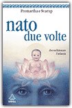 Nato Due Volte — Libro