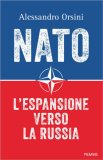 NATO - L'Espansione Verso la Russia — Libro