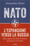 NATO - L'Espansione Verso la Russia — Libro