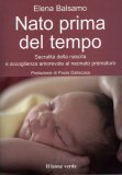 Nato Prima del Tempo  — Libro