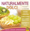 Naturalmente Dolci  — Libro