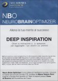 NBO - Neuro Brain Optimizer - Deep Inspiration  — Audiolibro