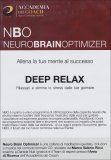 NBO - Neuro Brain Optimizer - Deep Relax  — Audiolibro
