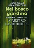 Nel Bosco Giardino  — Libro