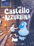 Nel Castello di Azzurrina — Libro