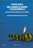 Nel Mare ci Sono i Coccodrilli. — Libro