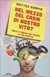 Nel Mezzo del Casin di Nostra Vita?  — Libro