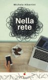 NELLA RETE

di Albertini Michela



