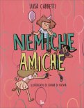 Nemiche Amiche — Libro