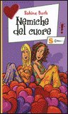 Nemiche del Cuore — Libro