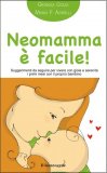 Neomamma è Facile!  — Libro