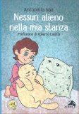Nessun Alieno nella Mia Stanza — Libro