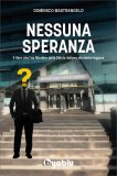 Nessuna Speranza — Libro
