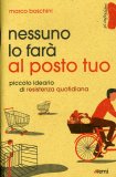 Nessuno lo Farà al Posto Tuo  — Libro