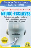 Neuro Esclaves  — Livre