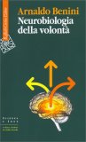 Neurobiologia della Volontà — Libro