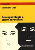 Neuropsicologia e Disturbi di Personalità — Libro