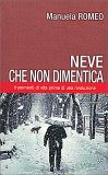 Neve che non Dimentica — Libro