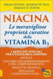 Niacina - Le Meravigliose Proprietà Curative della Vitamina B3 — Libro