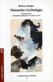 Nietzsche e la Biologia  — Libro