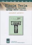 Nikola Tesla - Commento ai Colorado Springs Notes  — Libro