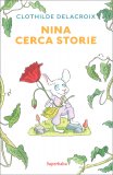 Nina Cerca Storie — Libro