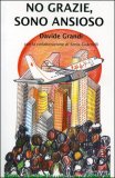No Grazie, sono Ansioso — Libro