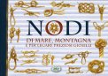 Nodi di Mare, Montagna e per Legare Preziosi Gioielli  — Libro
