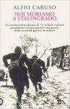 Noi Moriamo a Stalingrado — Libro