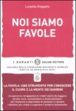 Noi Siamo Favole — Libro
