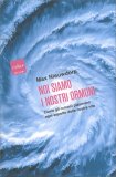 Noi Siamo i Nostri Ormoni — Libro