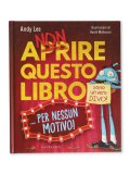 Non Aprire Questo Libro… Per Nessun Motivo! — Libro