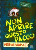 Non Aprire Questo Pacco Arrugginisce! — Libro