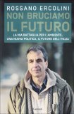 Non Bruciamo il Futuro  — Libro