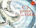 Non C'è Posto per Tutti — Libro
