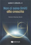 Non ci Sono Limiti alla Crescita — Libro
