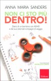 Non Ci Sto più Dentro! — Libro