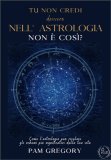 Non Credi Davvero nell'Astrologia, Non è Così? — Libro