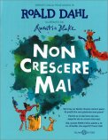Non Crescere Mai — Libro