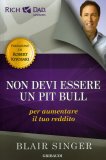 Non Devi Essere un Pit Bull  — Libro