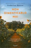 Non Dimenticarlo Mai — Libro