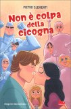 Non è Colpa della Cicogna — Libro