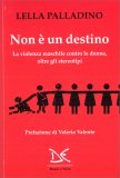 Non è un Destino — Libro