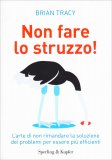 Non Fare lo Struzzo! — Libro