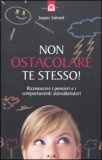 Non Ostacolare te Stesso! — Libro
