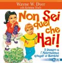 Non Sei Quel Che Hai — Libro