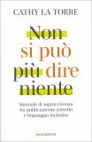 Non Si Può Più Dire Niente — Libro