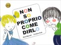 Non So Proprio Come Dirlo — Libro