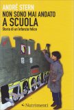 Non Sono mai Andato a Scuola — Libro
