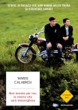 Non Temete per Noi, la nostra Vita sarà Meravigliosa  — Libro